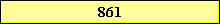 861