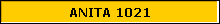 ANITA 1021