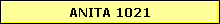 ANITA 1021