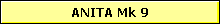 ANITA Mk 9