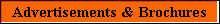Advertisements & Brochures