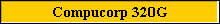 Compucorp 320G