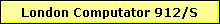 London Computator 912/S