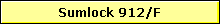 Sumlock 912/F
